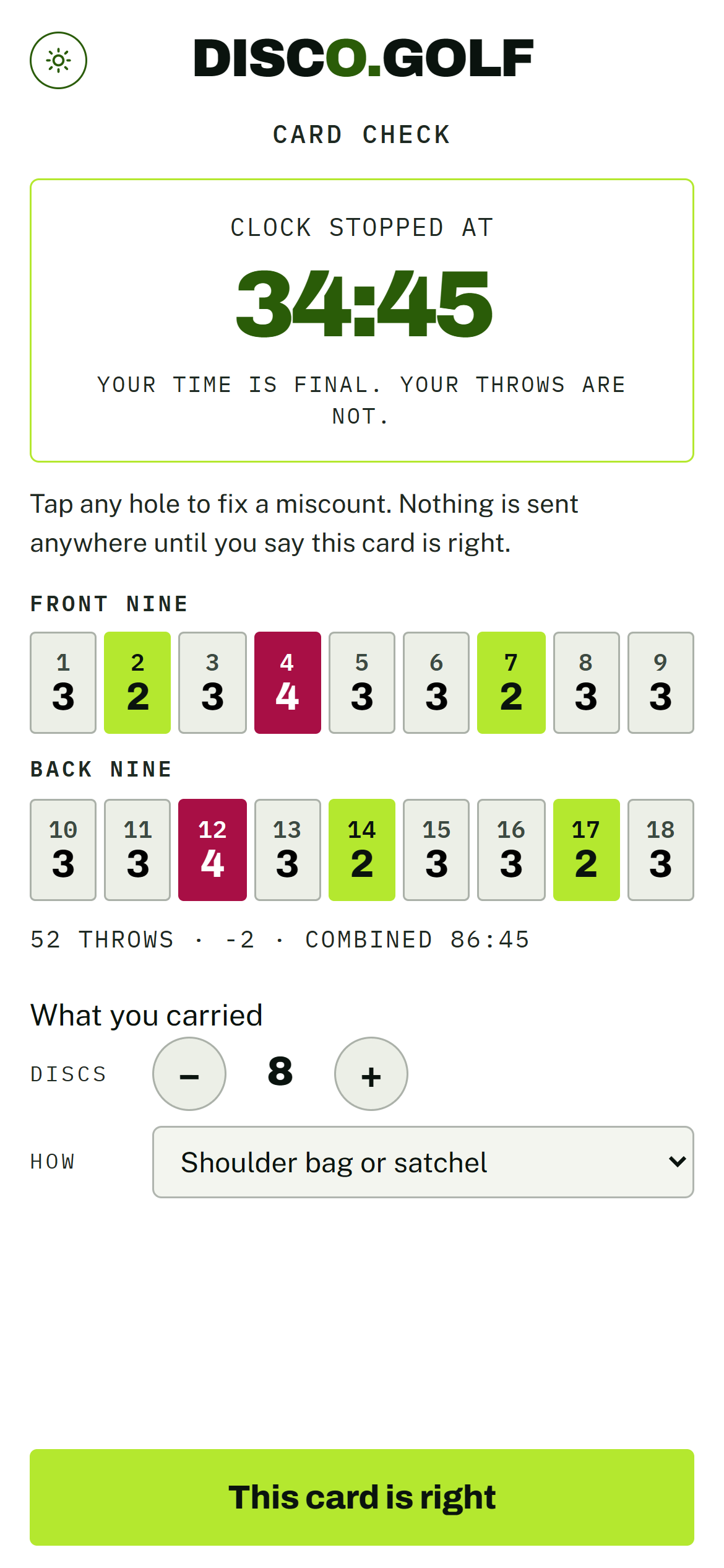 Card check: the clock stopped at 34:45 and is final, 52 throws for a combined 86:45, every hole tappable to fix a miscount, and what you carried